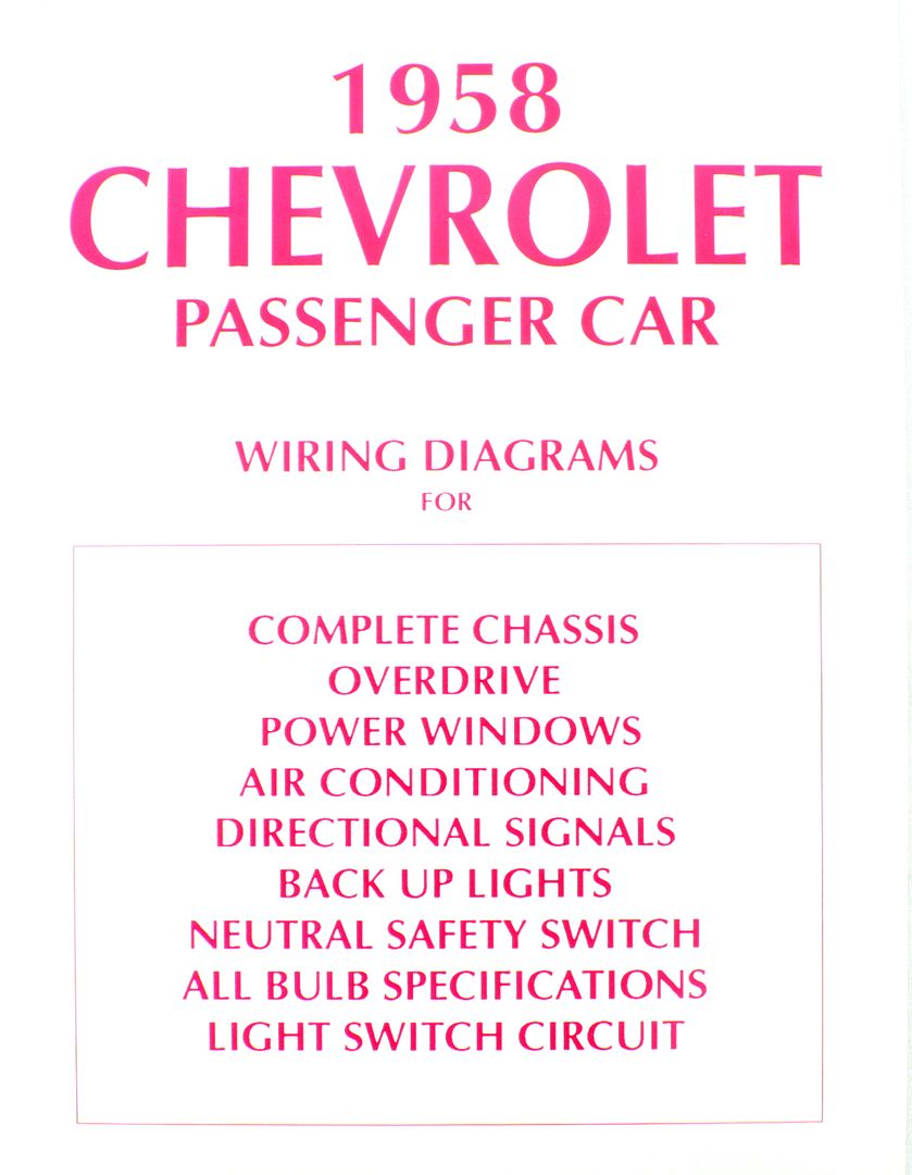 58 Chevy Impala Electrical Wiring Diagram Manual 1958